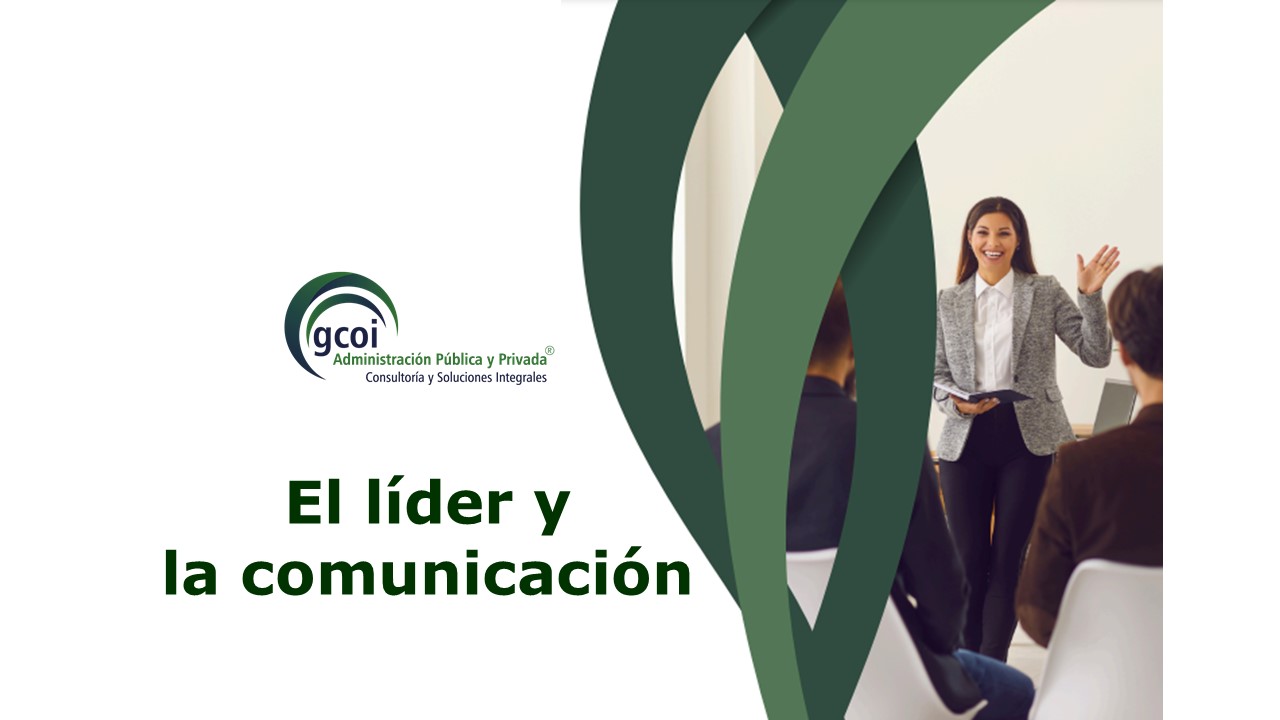 El líder y la comunicación.